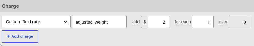 A custom field rate charge